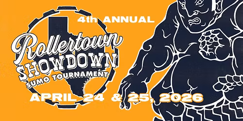 4th Annual Rollertown Showdown Sumo Tournament