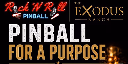 Fundraiser Event: The Exodus Ranch & Rock n Roll Pinball