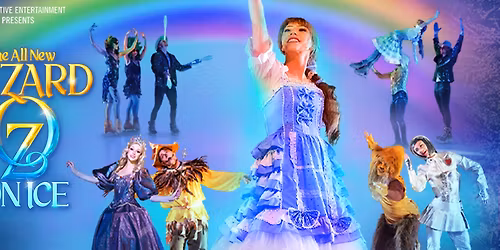The Wizard of Oz On Ice at Bankhead Theater - Livermore Valley PAC