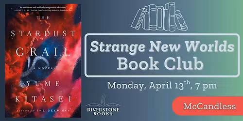 Strange New Worlds Book Club ft. The Stardust Grail