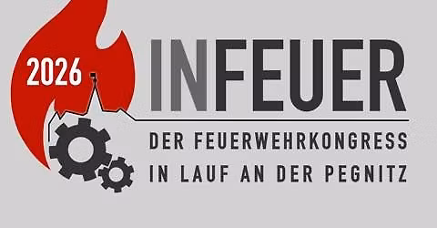 INFEUER 2026 - Der Feuerwehrkongress in Lauf an der Pegnitz