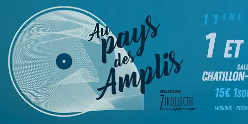 Festival Au Pays Des Amplis #11