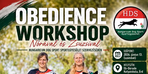 Obedience Workshop N\u00f3r\u00e1val \u00e9s Zsuzsival