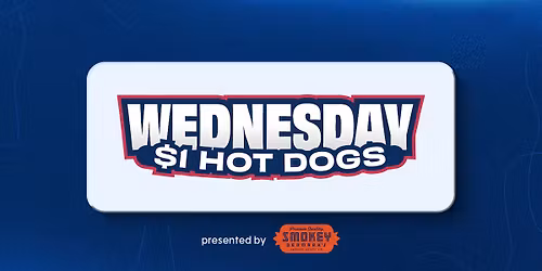 May 27: $1 Hot Dogs