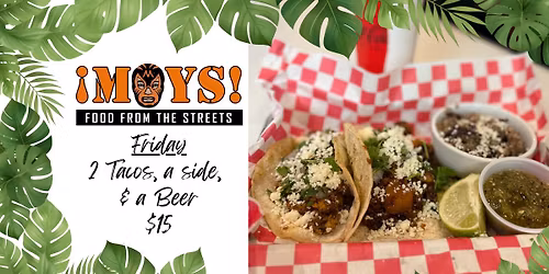 $15 Friday Fiesta: Tacos & Beer Deal