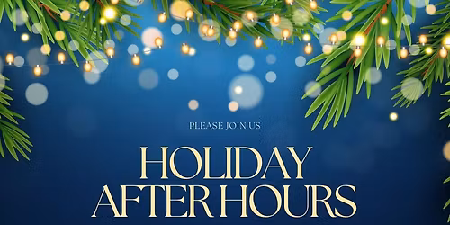 Holiday Business After Hours
