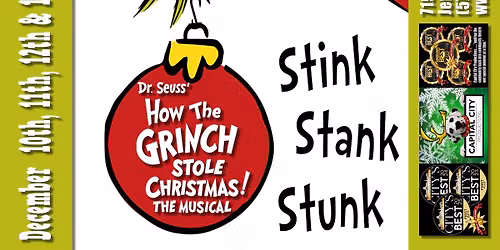 CCP's Dr. Seuss' How The Grinch Stole Christmas! The Musical!