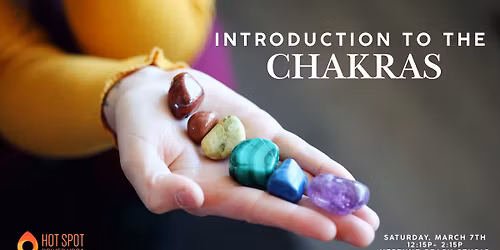 Introduction to the Chakras Workshop with Linda Ortiz
