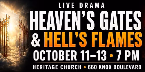 Heaven\u2019s Gates & Hell\u2019s Flames 2026 | Free Live Stage Drama
