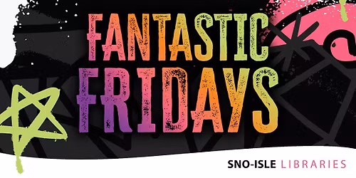 Fantastic Friday: Maker Space