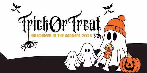 Halloween in the Gardens!