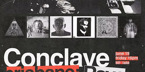 CONCLAVE RAVE BRISBANE - powered by Foot locker & Nike \u221a
