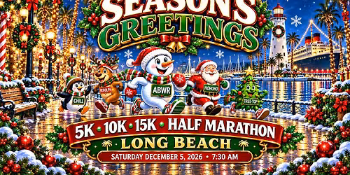 Season's Greetings 5k, 10k, 15k, Half Marathon