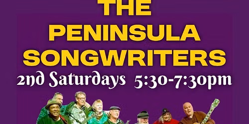 2nd Saturday  Peninsula Songwriters Showcase