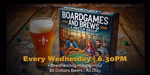 Board Games + Brews | Every Wednesday
