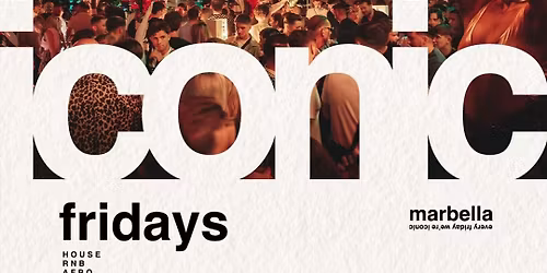 Iconic Fridays at Pangea Club Marbella