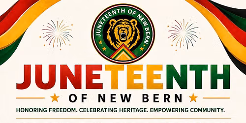 Juneteenth of New Bern's Parade, Festival & Fireworks 