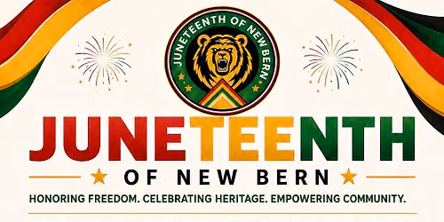 Juneteenth of New Bern's Parade, Festival & Fireworks