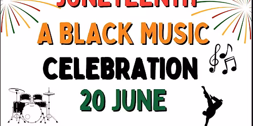 Juneteenth: A Black Music Celebration