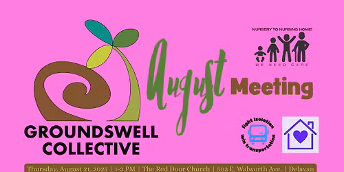 Groundswell Collective Group Meeting: August!