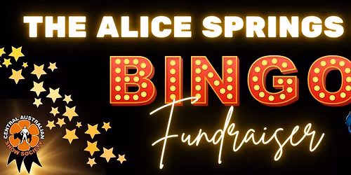 The Alice Springs Show Launch BINGO NIGHT