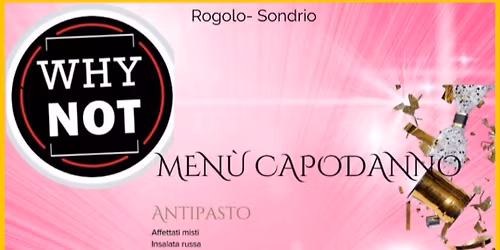 CAPODANNO al WHY NOT