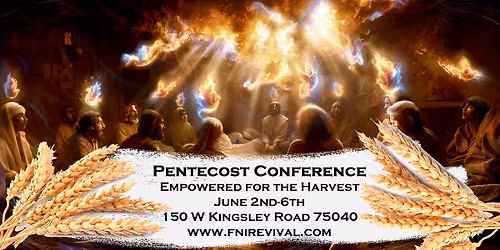 Pentecost Conference 2026 "Empowered for the Harvest"