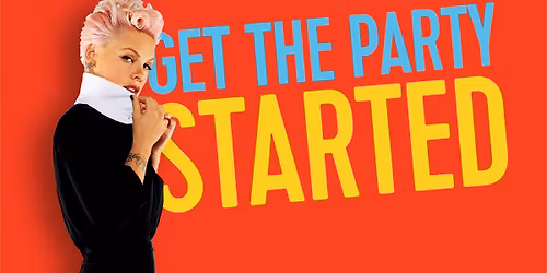 Get the Party Started: 00's & up Party