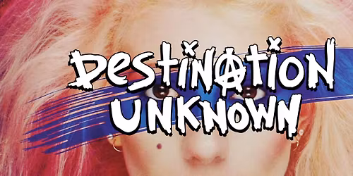 Destination Unknown - \u201880s New Wave Dance Party!