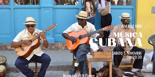 Cena e Live Music "MUSICA CUBANA"