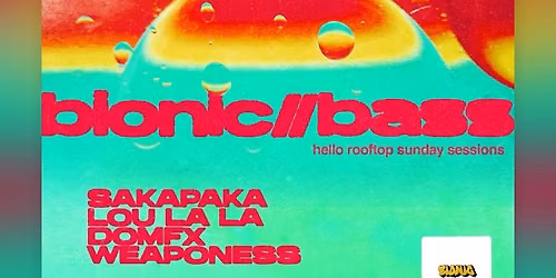 bionic \/\/ bass