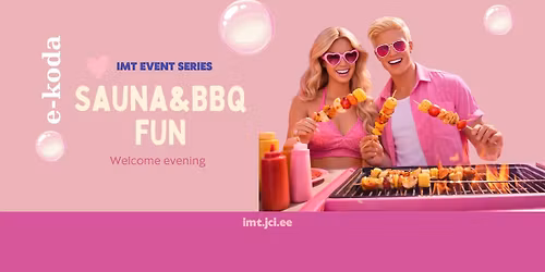 IMT event series: Sauna & BBQ fun