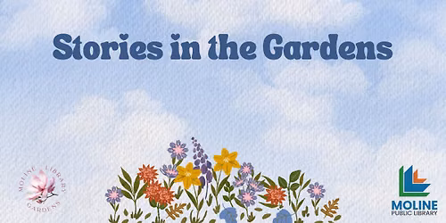 Stories in the Gardens