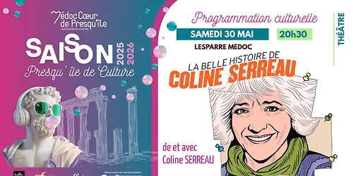 TH\u00c9\u00c2TRE (Payant) .\u00b7\u2605 "La Belle Histoire de Coline Serreau" \u2605\u00b7. de et avec Coline Serreau 