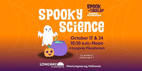 Spooky Science | Family-Friendly Workshop
