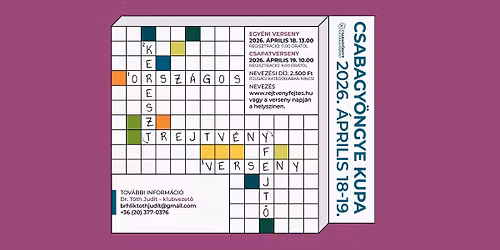 Csabagy\u00f6ngye Kupa - Orsz\u00e1gos Keresztrejtv\u00e9nyfejt\u0151 Verseny 2026.