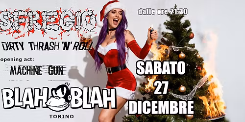 Sfregio + Machine Gun \/\/ 27 DICEMBRE @ Blah Blah