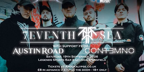 7eventh Sea \/\/ Austin Road \/\/ Contemno plus Afterparty @ Legends Sports Bar & Lounge, Mansfield