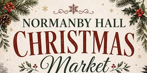 Normanby Hall Christmas Market