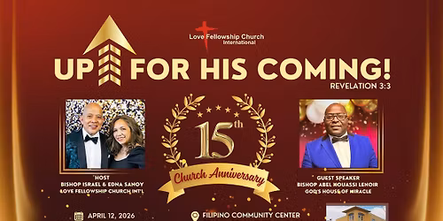 Love Fellowship Church Int'l. - 15th anniversary