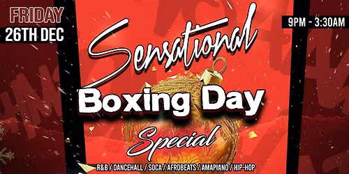 SENSATIONAL: BOXING DAY SPECIAL
