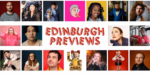 Edinburgh Festival Previews at Komedia Bath