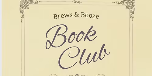 BREWS & BOOZE BOOK CLUB