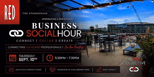 Business Social Hour at Red Steakhouse Rooftop - The Real Collective