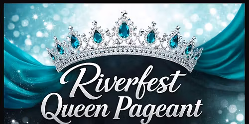 2026 Wilmington Riverfest Pageant