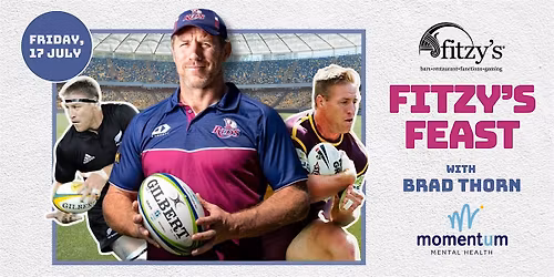 Fitzy's Feast with Brad Thorn