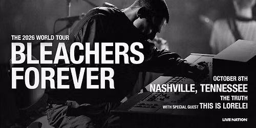 Bleachers Forever