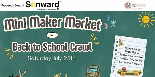 Mini Maker Market and Back to School Crawl