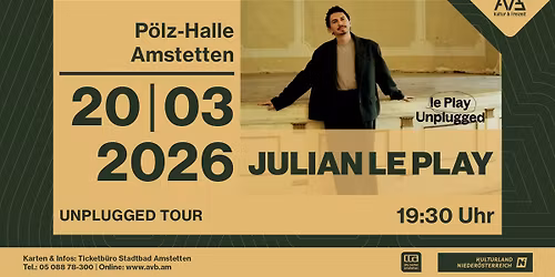 Julian le Play | Unplugged Tour | P\u00f6lz-Halle Amstetten