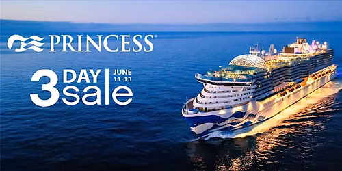 Expedia Cruises & Princess Cruises\u00ae 3-Day Sale Information Session